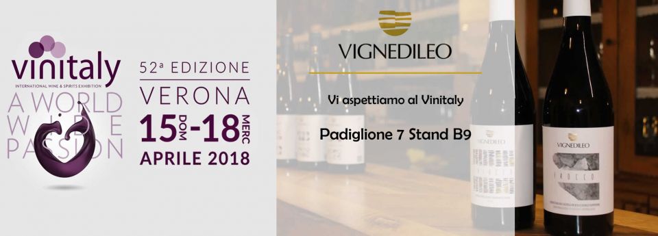 VIGNEDILEO AL VINITALY 2018!
